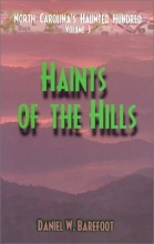 Cover art for Haints of the Hills (North Carolina's Haunted Hundred)