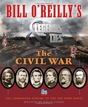 Cover art for Bill O'Reilly's Legends and Lies: The Civil War