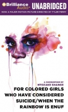 Cover art for For Colored Girls Who Have Considered Suicide/When the Rainbow is Enuf