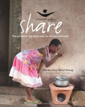 Cover art for Share: The Cookbook that Celebrates Our Common Humanity (Women for Women International)