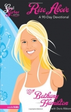 Cover art for Rise Above: A 90-Day Devotional (Soul Surfer Series)