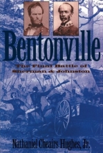 Cover art for Bentonville: The Final Battle of Sherman and Johnston (Civil War America)