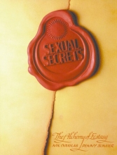 Cover art for Sexual Secrets: The Alchemy of Ecstasy