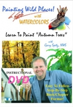 Cover art for Gary Spetz's Painting Wild Places with Watercolors: Autumn Trees DVD