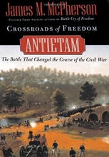 Cover art for Crossroads of Freedom: Antietam (Pivotal Moments in American History)