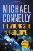 Cover art for The Wrong Side of Goodbye (Harry Bosch #19)