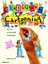 Cover art for Classroom Cartooning: For the Artistically Challenged