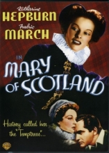 Cover art for Mary of Scotland - Authentic Region 1 DVD from Warner Brothers starring Katharine Hepburn, Fredric March & Directed by JOHN FORD