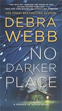 Cover art for No Darker Place: A Thriller (Shades of Death)