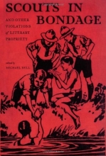 Cover art for Scouts in Bondage: And Other Violations of Literary Propriety