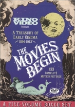 Cover art for The Movies Begin - A Treasury of Early Cinema, 1894-1913