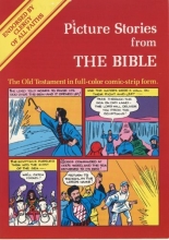 Cover art for Picture Stories from the Bible: The Old Testament in Full-Color Comic-Strip Form