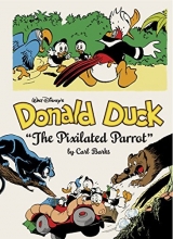 Cover art for Walt Disney's Donald Duck: "The Pixilated Parrot" (Vol. 9) (The Carl Barks Library)