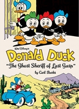Cover art for Walt Disney's Donald Duck: "The Ghost Sheriff of Last Gasp" (The Carl Barks Library)