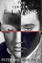 Cover art for Inner Elvis: A Psychological Biography of ElvisAaron Presley