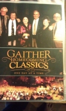 Cover art for Gaither Homecoming Classics One Day At A Time
