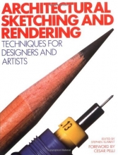 Cover art for Architectural Sketching and Rendering: Techniques for Designers and Artists