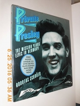 Cover art for Private Presley: The Missing Years - Elvis in Germany/Book and CD