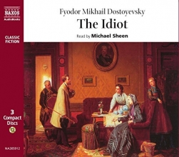 Cover art for The Idiot (Classic Literature with Classical Music)