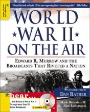 Cover art for World War II on the Air: Edward R. Murrow and the Broadcasts That Riveted a Nation