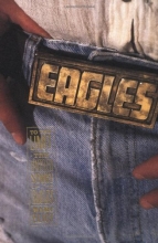Cover art for To the Limit: The Untold Story of the Eagles