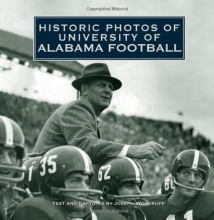 Cover art for Historic Photos of University of Alabama Football