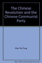 Cover art for The Chinese Revolution and the Chinese Communist Party.