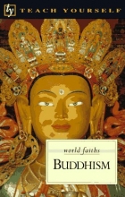 Cover art for Teach Yourself Buddhism (World Faiths Series)
