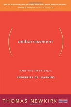 Cover art for Embarrassment: And the Emotional Underlife of Learning