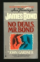 Cover art for No Deals, Mr. Bond (John Gardner's James Bond #6)