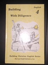 Cover art for Building with Diligence, Grade 4 English, Pupil Textbook