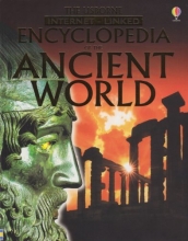 Cover art for The Usborne Encyclopedia of the Ancient World: Internet Linked (History Encyclopedias)