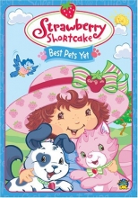 Cover art for Strawberry Shortcake - Best Pets Yet