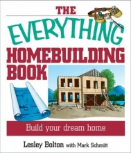 Cover art for The Everything Homebuilding Book: Build Your Dream Home (Everything: Sports and Hobbies)
