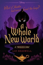Cover art for A Whole New World: A Twisted Tale