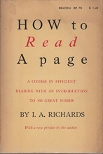 Cover art for How to Read a Page: A Course in Efficient Reading with an Introduction to 100 Great Words