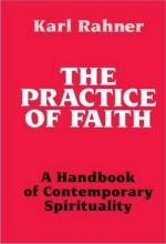 Cover art for Practice of Faith: A Handbook of Contemporary Spirituality