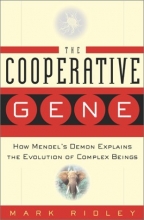 Cover art for The Cooperative Gene: How Mendel's Demon Explains the Evolution of Complex Beings