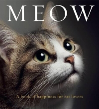 Cover art for Meow: A book of happiness for cat lovers