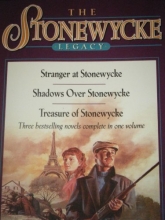 Cover art for Shadows over Stonewycke/Stranger at Stonewycke/Treasure of Stonewycke (The Stonewycke Legacy 1-3)