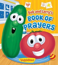 Cover art for Bob and Larry's Book of Prayers (A VeggieTales Book)