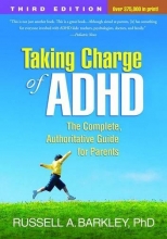 Cover art for Taking Charge of ADHD, Third Edition: The Complete, Authoritative Guide for Parents