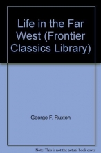 Cover art for Life in the Far West (Frontier Classics Library)