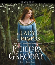 Cover art for The Lady of the Rivers: A Novel (The Plantagenet and Tudor Novels)