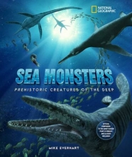 Cover art for Sea Monsters: Prehistoric Creatures of the Deep