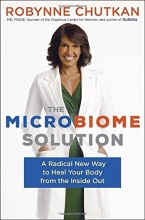 Cover art for The Microbiome Solution: A Radical New Way to Heal Your Body from the Inside Out