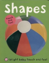 Cover art for Bright Baby Touch & Feel Shapes (Bright Baby Touch and Feel)