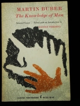 Cover art for Martin Buber, the Knowledge of Man: A Philosphy (TB 135)