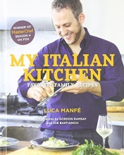 Cover art for My Italian Kitchen: Favorite Family Recipes from the Winner of MasterChef Season 4 on FOX