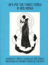Cover art for He's Put The Whole World In Her Hands: Quotations by Mother Teresa of Calcutta